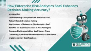 Journal (General Articles) | Neumetric How Enterprise Risk Analytics SaaS Enhances Decision-Making Accuracy?