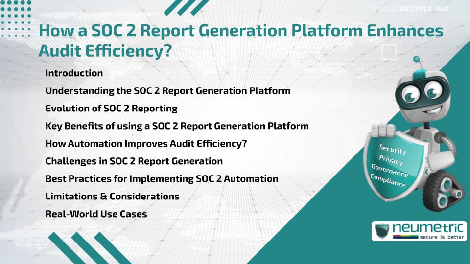 How a SOC 2 Report Generation Platform Enhances Audit Efficiency?