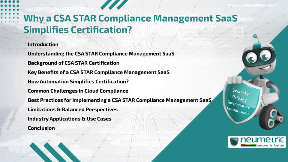 Why a CSA STAR Compliance Management SaaS Simplifies Certification?