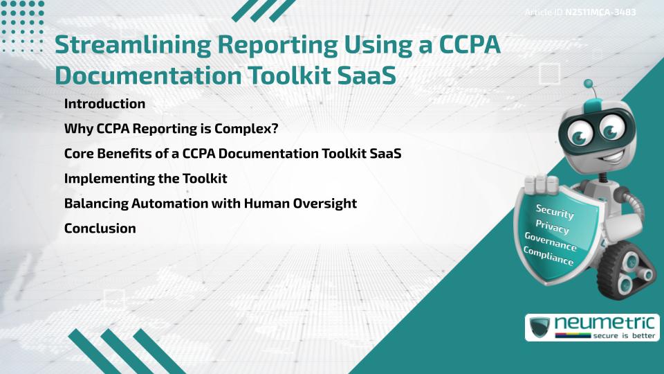 Streamlining Reporting Using a CCPA Documentation Toolkit SaaS