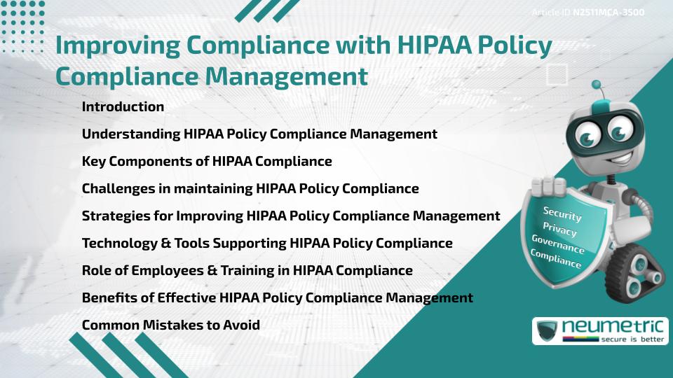 Improving Compliance with HIPAA Policy Compliance Management