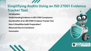 Simplifying Audits Using an ISO 27001 Evidence Tracker Tool