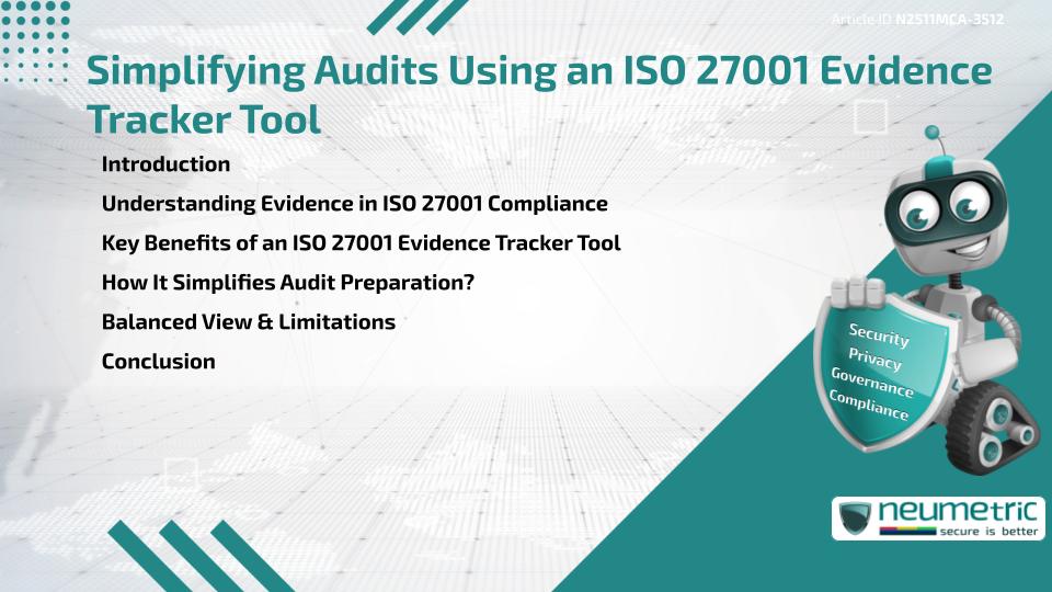 Simplifying Audits Using an ISO 27001 Evidence Tracker Tool