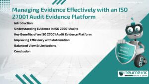 Managing Evidence Effectively with an ISO 27001 Audit Evidence Platform