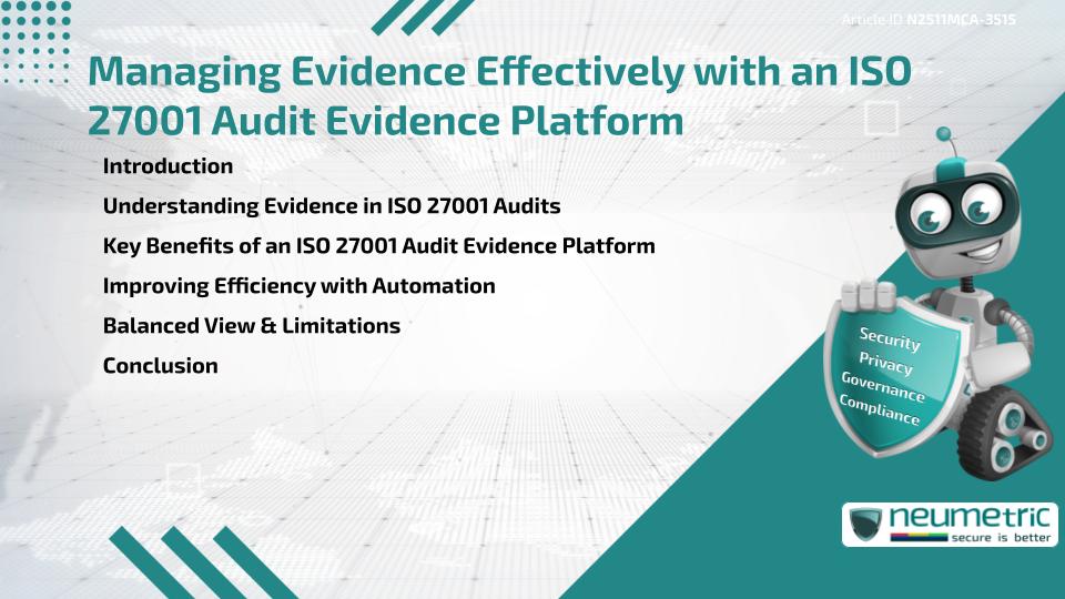Managing Evidence Effectively with an ISO 27001 Audit Evidence Platform