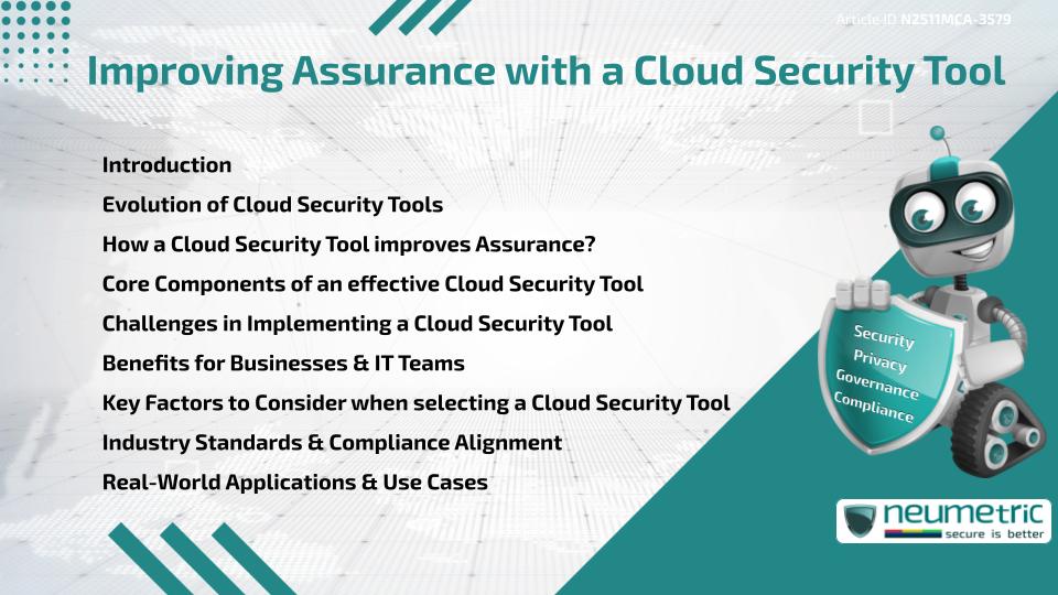 Improving Assurance with a Cloud Security Tool
