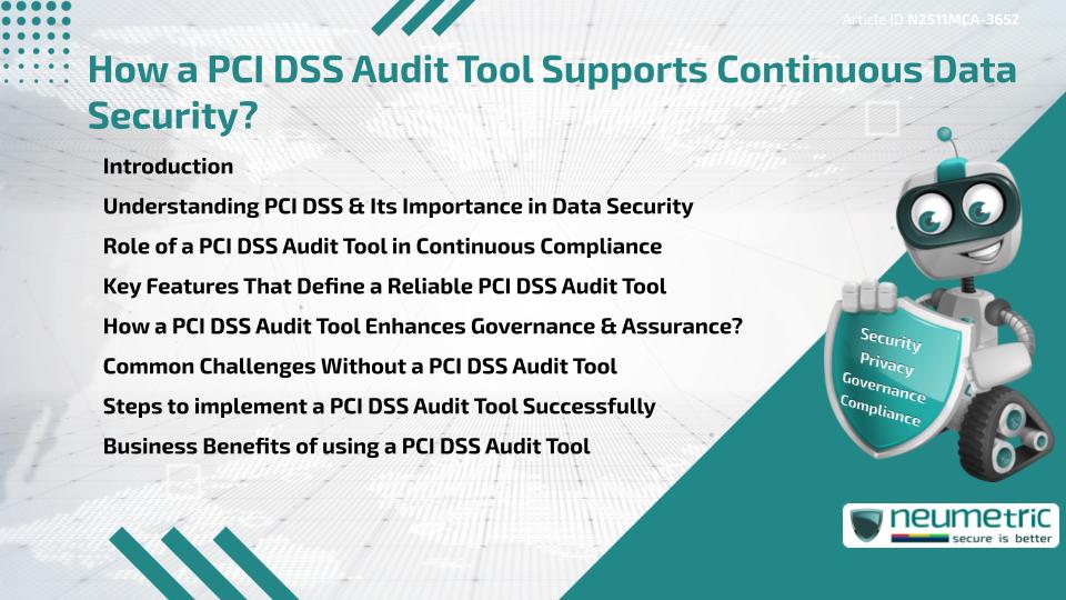 How a PCI DSS Audit Tool Supports Continuous Data Security?