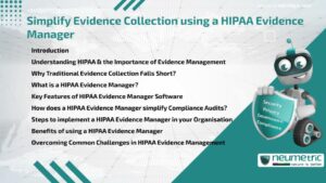 Simplify Evidence Collection using a HIPAA Evidence Manager