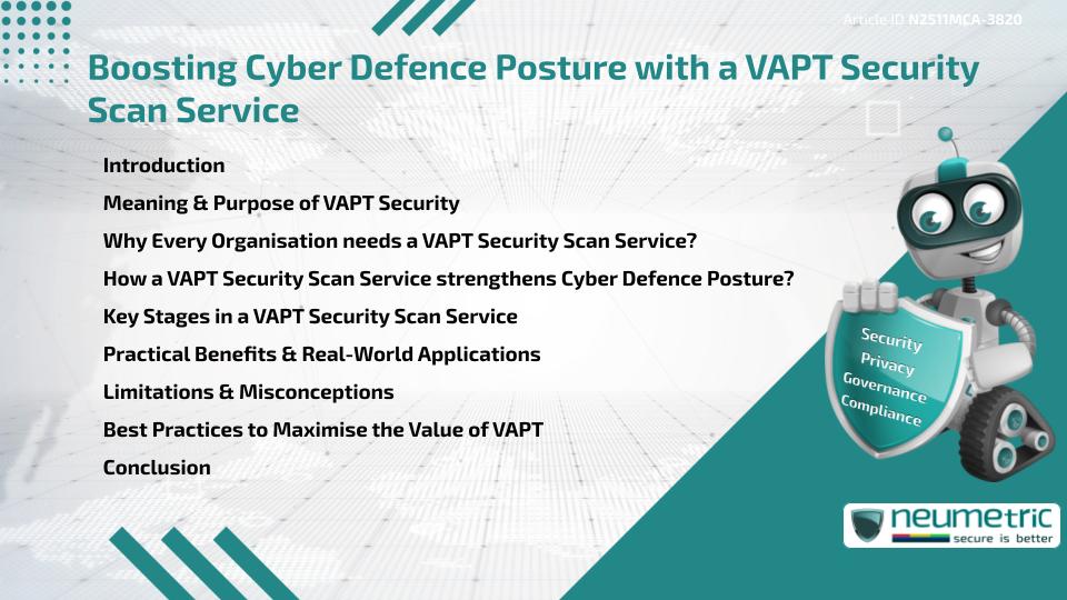 Boosting Cyber Defence Posture with a VAPT Security Scan Service