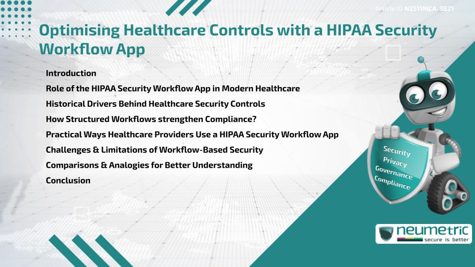 Optimising Healthcare Controls with a HIPAA Security Workflow App