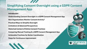 Simplifying Consent Oversight using a GDPR Consent Management App