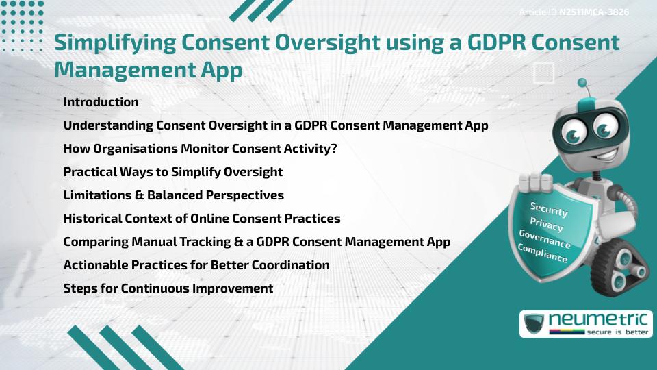 Simplifying Consent Oversight using a GDPR Consent Management App