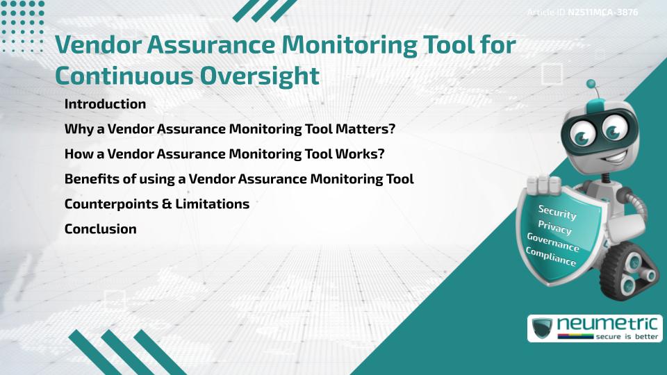 Vendor Assurance Monitoring Tool for Continuous Oversight