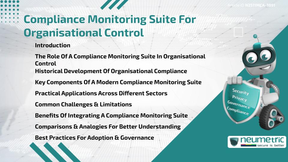 Compliance Monitoring Suite For Organisational Control