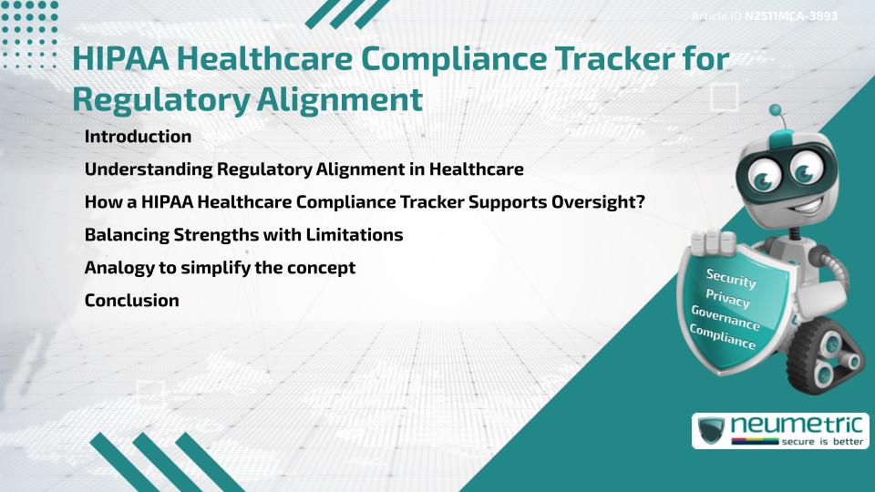 HIPAA Healthcare Compliance Tracker for Regulatory Alignment