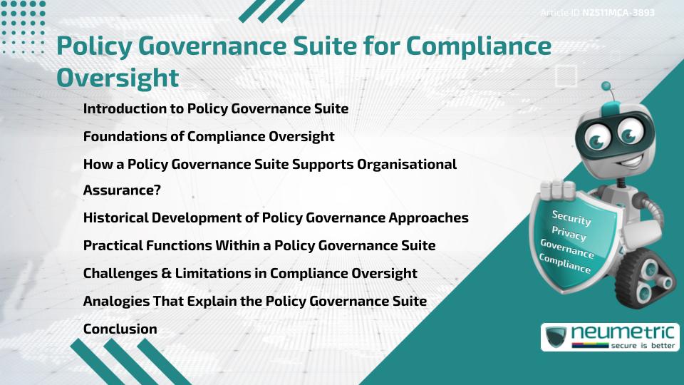 Policy Governance Suite for Compliance Oversight