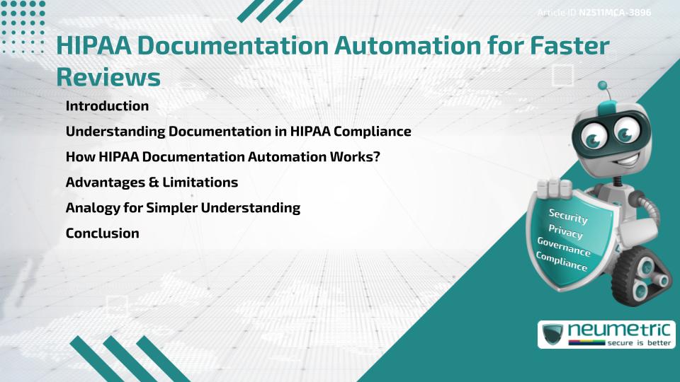 HIPAA Documentation Automation for Faster Reviews