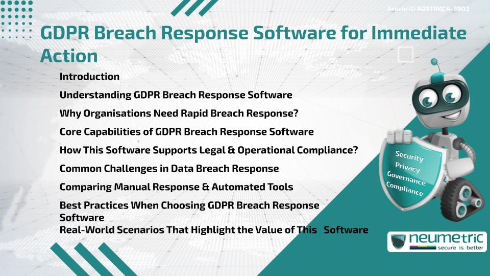 GDPR Breach Response Software for Immediate Action