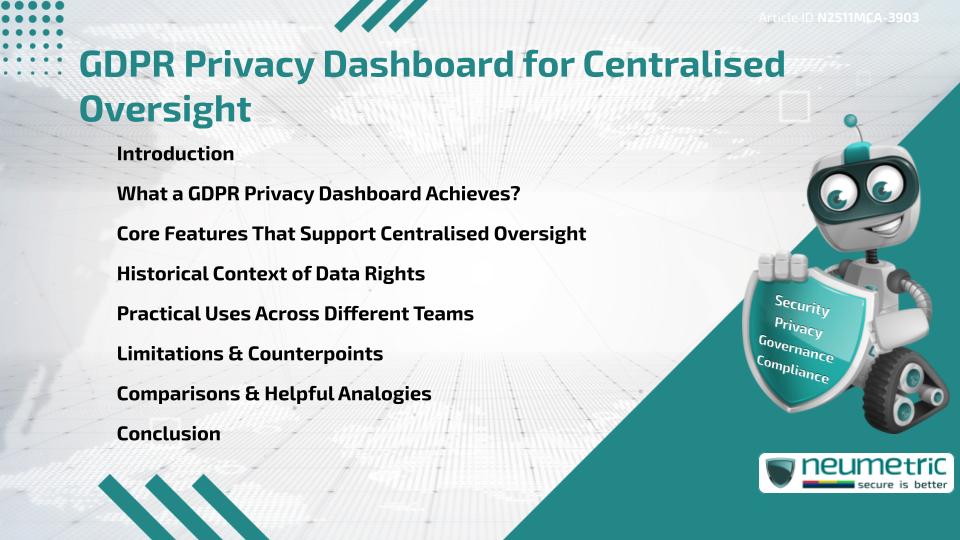GDPR Privacy Dashboard for Centralised Oversight