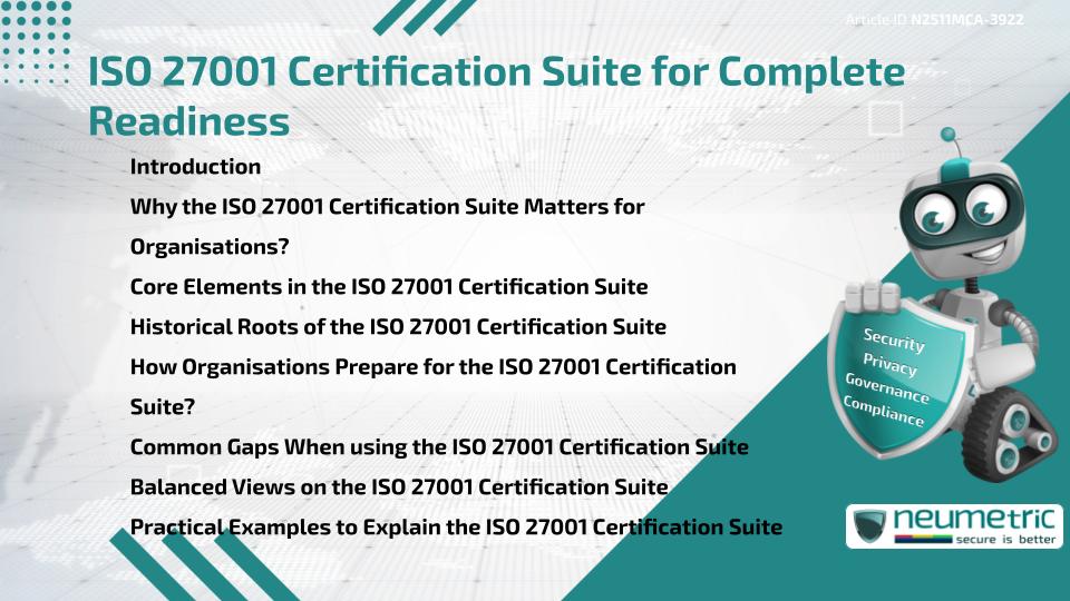 ISO 27001 Certification Suite for Complete Readiness