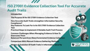 ISO 27001 Evidence Collection Tool For Accurate Audit Trails