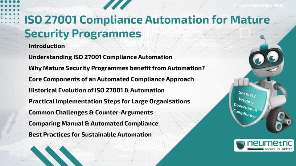 ISO 27001 Compliance Automation for Mature Security Programmes