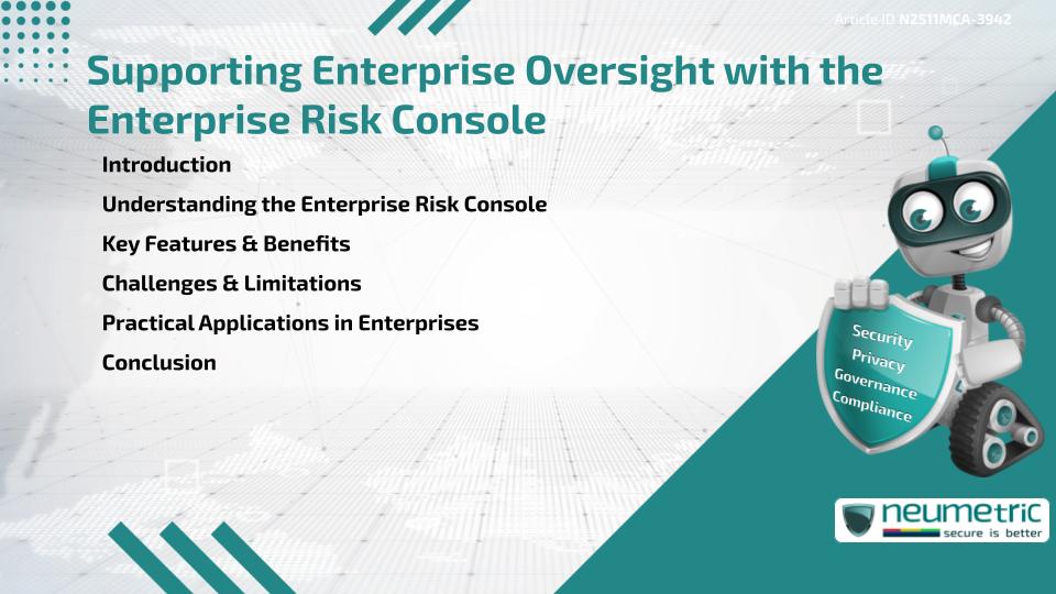 Supporting Enterprise Oversight with the Enterprise Risk Console