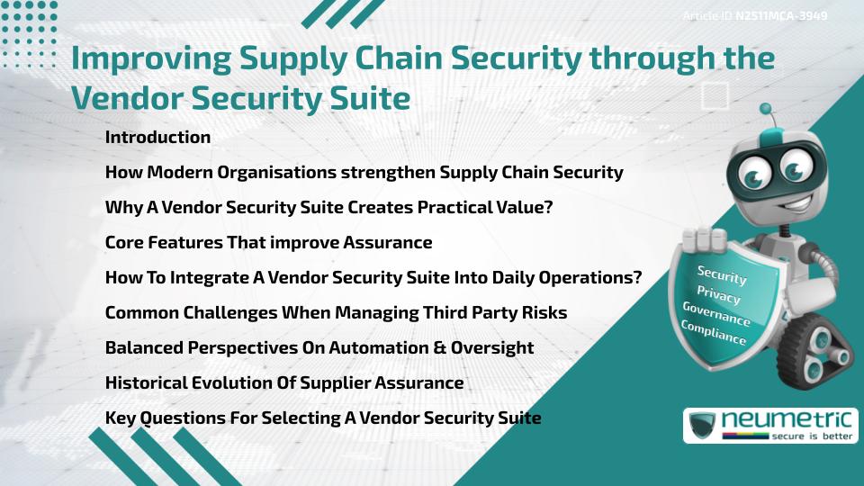 Improving Supply Chain Security through the Vendor Security Suite