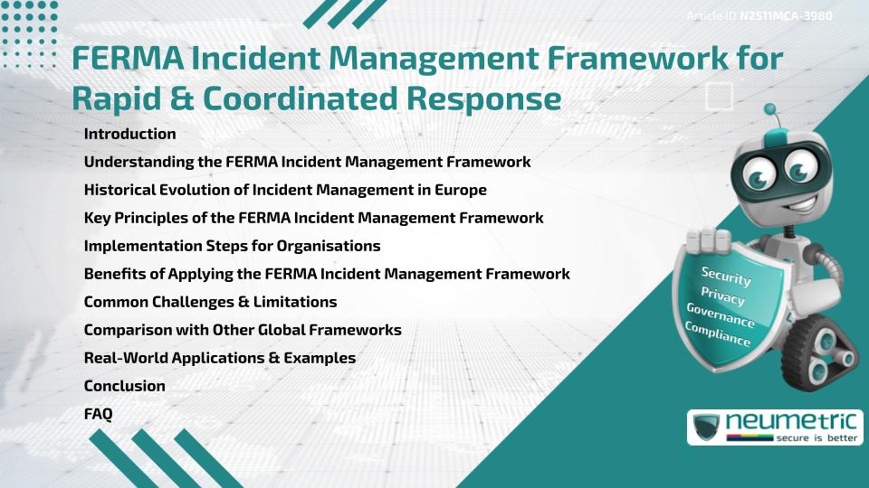 FERMA Incident Management Framework for Rapid & Coordinated Response