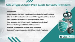 Journal (General Articles) | Neumetric SOC 2 Type 2 Audit Prep Guide for SaaS Providers