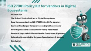 Journal (General Articles) | Neumetric ISO 27001 Policy Kit for Vendors in Digital Ecosystems