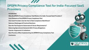 DPDPA Privacy Compliance Tool for India-Focused SaaS Providers