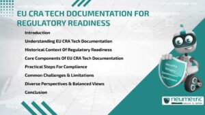 EU CRA TECH DOCUMENTATION FOR REGULATORY READINESS
