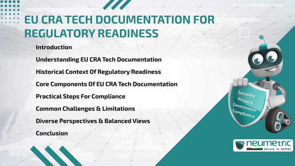 EU CRA TECH DOCUMENTATION FOR REGULATORY READINESS