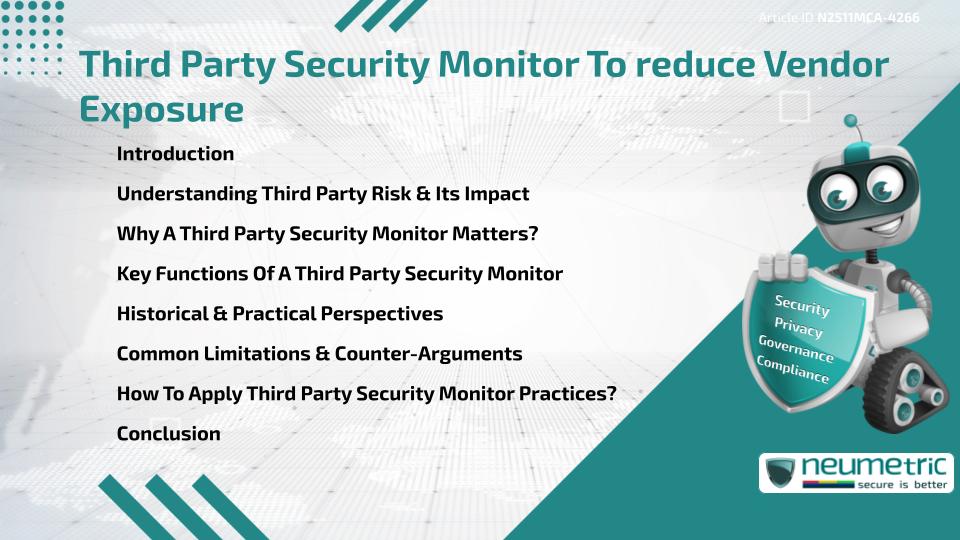 Third Party Security Monitor To reduce Vendor Exposure
