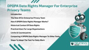 Journal (General Articles) | Neumetric DPDPA Data Rights Manager For Enterprise Privacy Teams