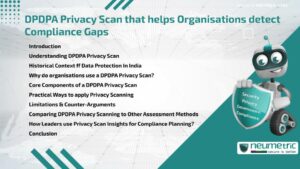 Journal (General Articles) | Neumetric DPDPA Privacy Scan that helps Organisations detect Compliance Gaps