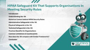 HIPAA Safeguard Kit That Supports Organisations In Meeting Security Rules