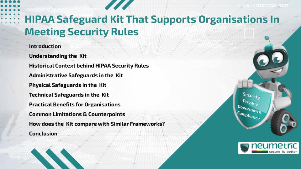 HIPAA Safeguard Kit That Supports Organisations In Meeting Security Rules