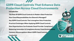 Journal (General Articles) | Neumetric GDPR Cloud Controls That Enhance Data Protection Across Cloud Environments