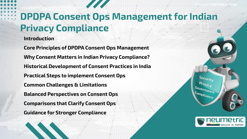 DPDPA Consent Ops Management for Indian Privacy Compliance
