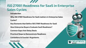 Journal (General Articles) | Neumetric ISO 27001 Readiness for SaaS in Enterprise Sales Cycles