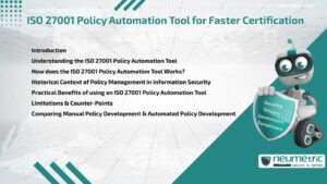 Journal (General Articles) | Neumetric ISO 27001 Policy Automation Tool for Faster Certification