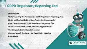 Journal (General Articles) | Neumetric GDPR Regulatory Reporting Tool