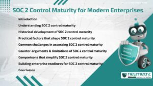 SOC 2 Control Maturity for Modern Enterprises