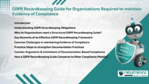 GDPR Recordkeeping Guide for Organisations Required to maintain Evidence of Compliance