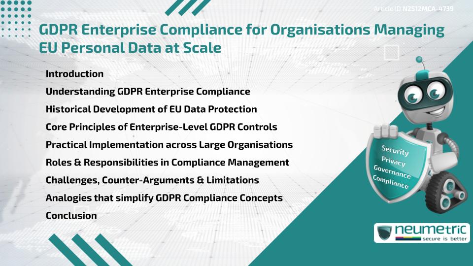 GDPR Enterprise Compliance for Organisations Managing EU Personal Data at Scale