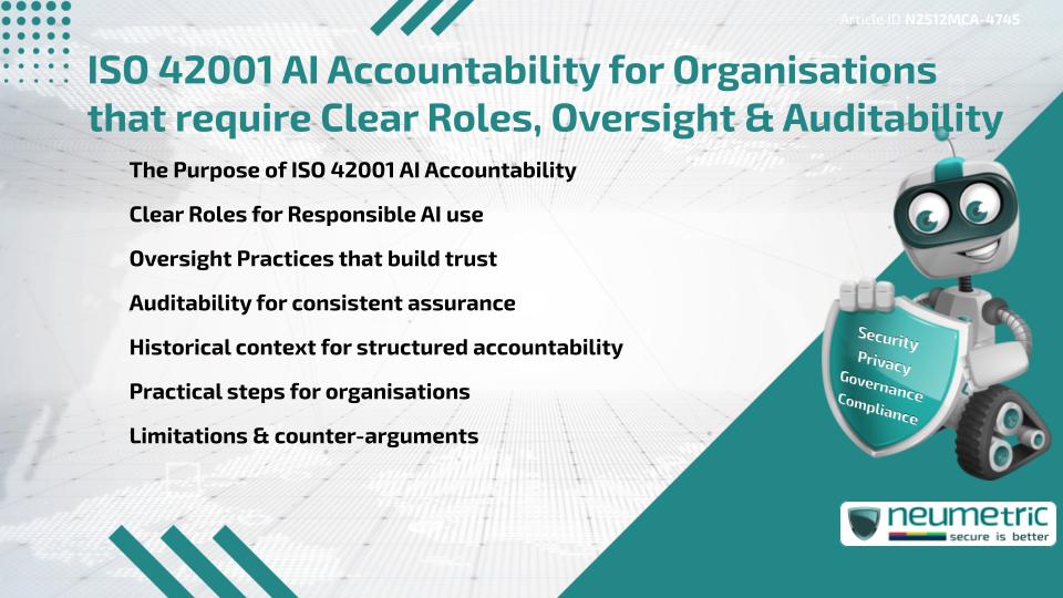 ISO 42001 AI Accountability for Organisations that require Clear Roles, Oversight & Auditability