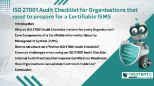 ISO 27001 Audit Checklist for Organisations that need to Prepare for a Certifiable ISMS