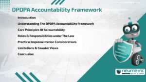Journal (General Articles) | Neumetric DPDPA Accountability Framework